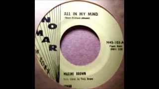 Maxine Brown - All In My Mind 1960