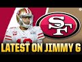Latest on Jimmy G: 49ers excuse QB from mandatory minicamp | CBS Sports HQ