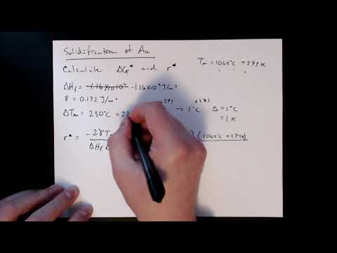 MSE 201 S21 Lecture 37 - Module 2 - Nucleation Example