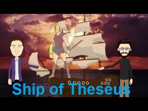 The Ship of Theseus (Metaphysics of Identity)