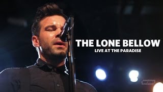 WGBH Music: The Lone Bellow - You Don&#39;t Love Me Like You Used To (Live)