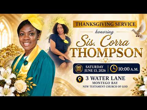 Thanksgiving Service for Sister Corra Thompson AKA 
