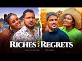 Riches And Regrets Chizzy Alichi Mbah Van Vicker 2025 Latest Nigerian Movie