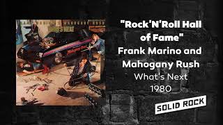 Frank Marino and Mahogany Rush - Rock'N'Roll Hall Of Fame
