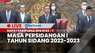 LIVE: Rapat Paripurna DPR RI Ke-7 Masa Persidangan I Tahun Sidang 2022-2023, Kamis (29/9/2022)