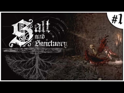 Salt and Sanctuary - #1 - The Sodden Knight