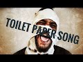 Covid Song (Toilet Paper)