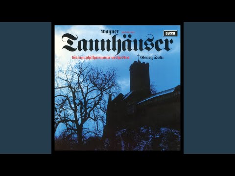 Wagner: Tannhäuser, WWV 70 - Paris version / Act 3: "Willkommen, ungetreuer Mann!"