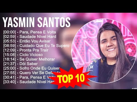 Y.a.s.m.i.n S.a.n.t.o.s Greatest Hits ~ Top 100 Artists To Listen in 2023