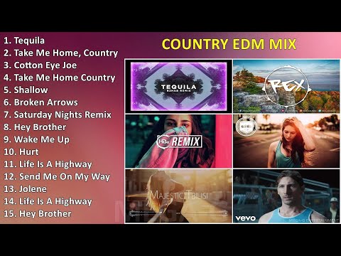 country Edm mix ~ Greatest Hits