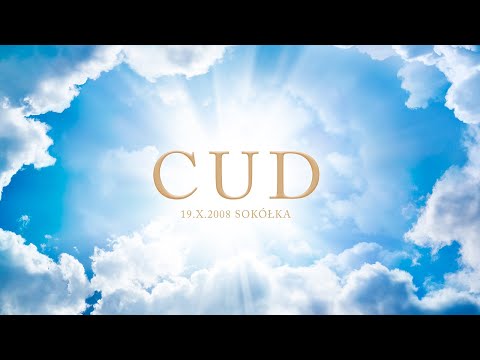 CUD - Cud w Sokółce 19.X.2008