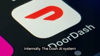 DoorDash is Working on an AI Chatbot to Speed Up Food Ordering