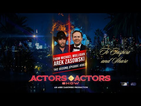 Actors By Actors Show - Season 1 - Episode #002