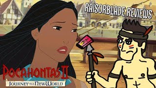 Pocahontas 2: Journey To A New World - RaisorBlade Reviews Pocahontas 2: Journey To A New World - RaisorBlade Reviews