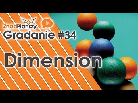 Gradanie ZnadPlanszy #34 - Dimension (gra planszowa)
