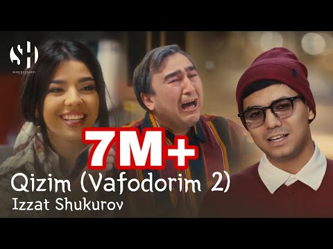 Izzat Shukurov - Qizim | Vafodorim 2 | Official Video Clip | 2024 | Иззат Шукуров - Қизим |