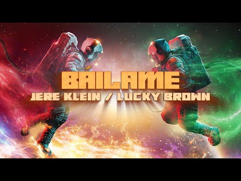 JERE KLEIN & LUCKY BROWN - LOS GALÁCTICOS - BÁILAME (VISUALIZER OFICIAL)