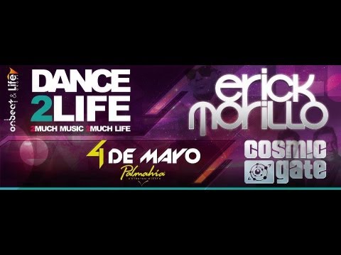 Dance 2 Life 2013 | Erick Morillo & Cosmic Gate Medellín | Electroemite.fm