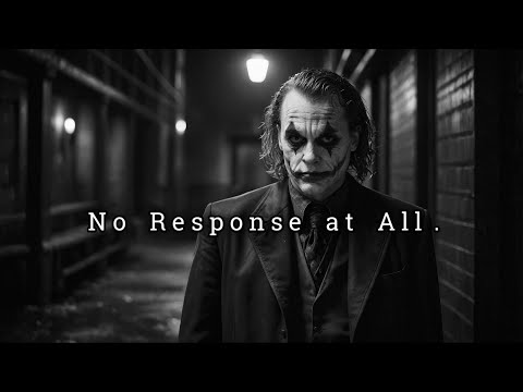 The Best Response to Their Drama Is No Response at All