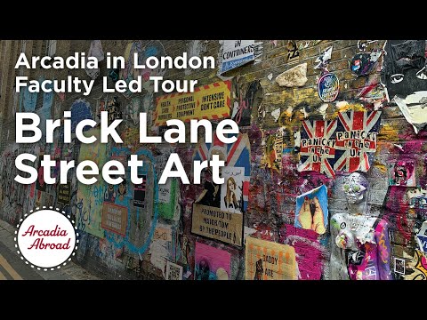 Brick Lane Street Art | Arcadia in London Faculty Led Tour | Arcadia Abroad