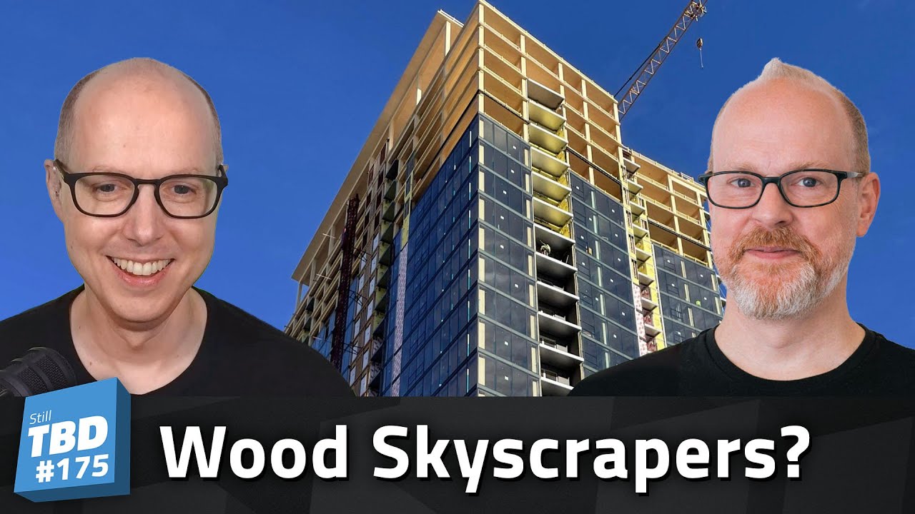 Thumbnail for 175: Wooden Skyscrapers, Listener Feedback, and Jason Korb Interview