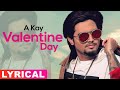 Valentine Day - A Key | WhatsApp status Video | latest Punjabi Songs 2019 Valentine Day - A Key | WhatsApp status Video | latest Punjabi Songs 2019