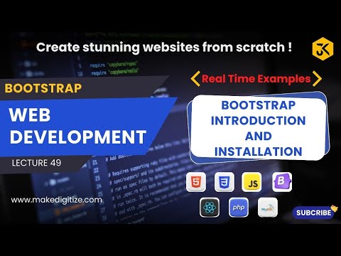 49 || Bootstrap Introduction and Installation: Practical Guide