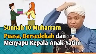 Download lagu Sunnahs of 10th Muharram | Day of Ashura | Patting the heads of orphans | Teacher KH. MUHAMMADUN ... mp3 Download lagu Sunnahs of 10th Muharram | Day of Ashura | Patting the heads of orphans | Teacher KH. MUHAMMADUN ... mp3