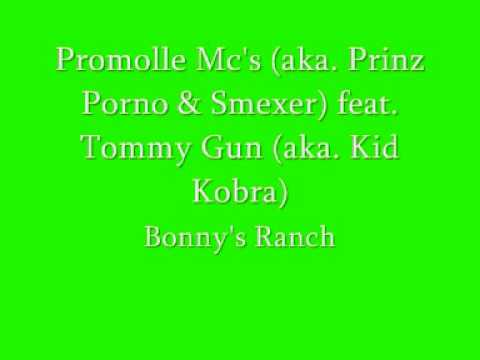 Promolle MC's feat. Tommy Gun - Bonny's Ranch
