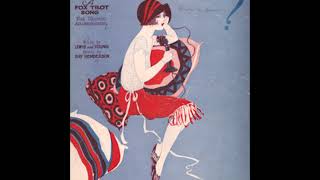 Art Landry - Five Foot Two Eyes Of Blue (Has Anybody Seen My Gal) 1925 HQ Version &quot;Flapper Songs&quot;