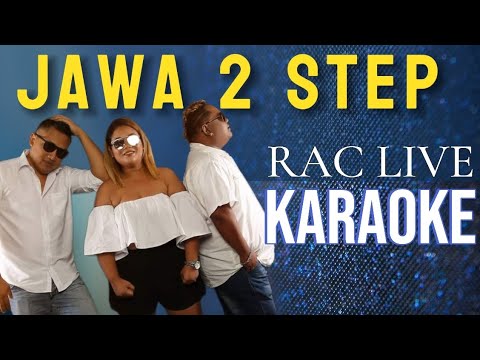 Jawa 2 Step - RAC LIVE Karaoke @marcovickaraoke