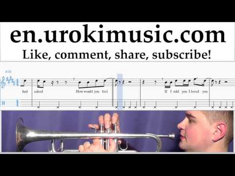 Trumpet lessons Ed Sheeran - How Would You Feel (Paean) Sheet Music Tutorial Part#2 um-hli352