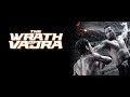 The Wrath Of Vajra 2013