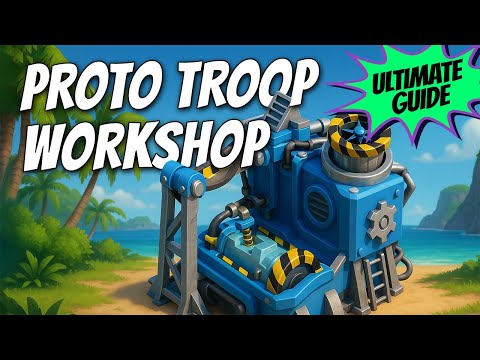 Boom Beach Proto Troop RANKS and FULL Workshop Guide!
