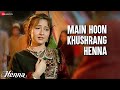 Main Hoon Khushrang Henna Sad Henna Zeba Bakhtiar Lata Mangeshkar Mohammad Aziz
