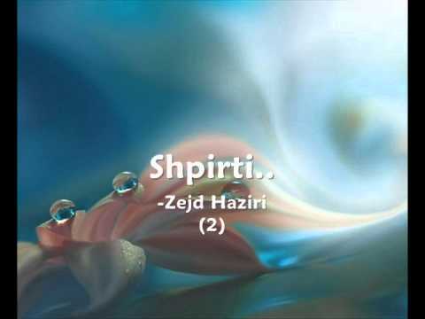 Shpirti - Zejd Haziri (2)
