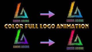 Color Full Logo Animation | After Effects | Learn Adobe
