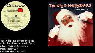 Bob Rivers Comedy Corp -A Message From The King