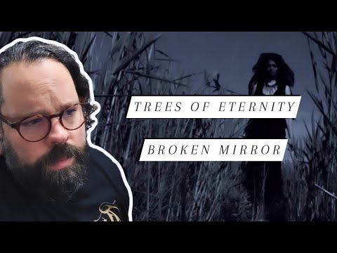 SO MOVING! Ex Metal Elitist Reacts to Trees of Eternity "Broken Mirror"