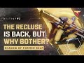 Recluse Is Back, Or Is It? Destiny 2 PVP Review