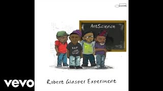 Robert Glasper Experiment - Find You (Audio)