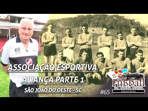 Associação Esportiva Aliança de São João do Oeste - SC - Fussball in Porto Novo #65