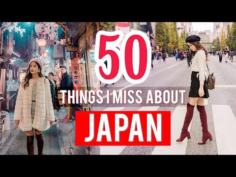 我對日本東京的50件事很懷念？ 我想念日本東京的情況？ (50 THINGS I MISS ABOUT TOKYO, JAPAN ?? ?)