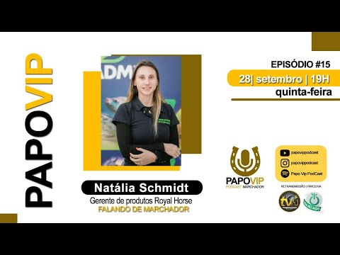PAPO VIP - ROYAL HORSE - NATÁLIA SCHMIDT
