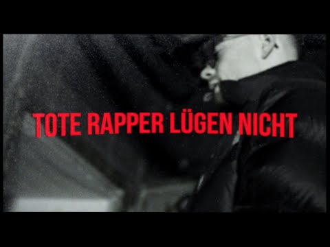 Video thumbnail for Tote Rapper lügen nicht