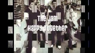The Jam - Happy Together