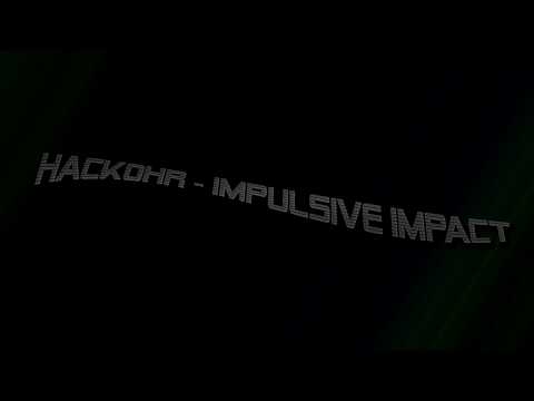 Hack0hr - Impulsive Impact