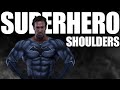 Big Shoulders For A Superhero Physique | Mike O'Hearn