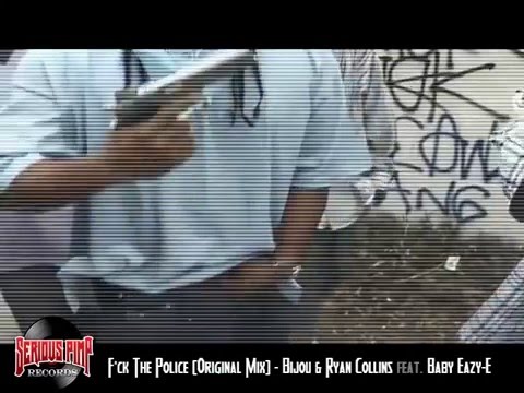 FUCK THA POLICE (Remix) - Bijou & Ryan Collins feat. Baby Eazy-E - Westcoast G-House Compilation