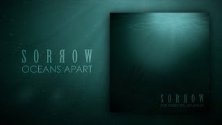 Sorrow - Oceans Apart